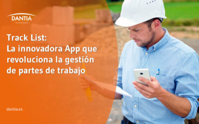 Track List: La innovadora App que revoluciona la gestión de partes de trabajo